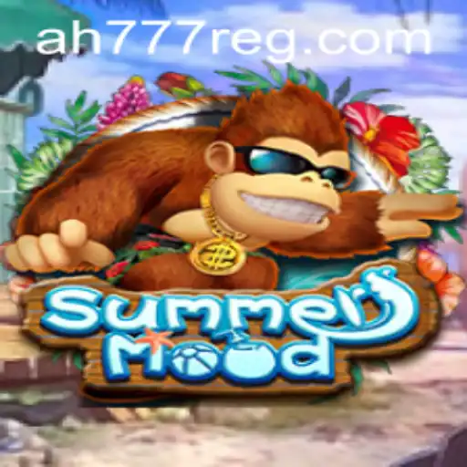 Exploring SummerMood: A Dive into New Gaming Adventures with AH777 Register